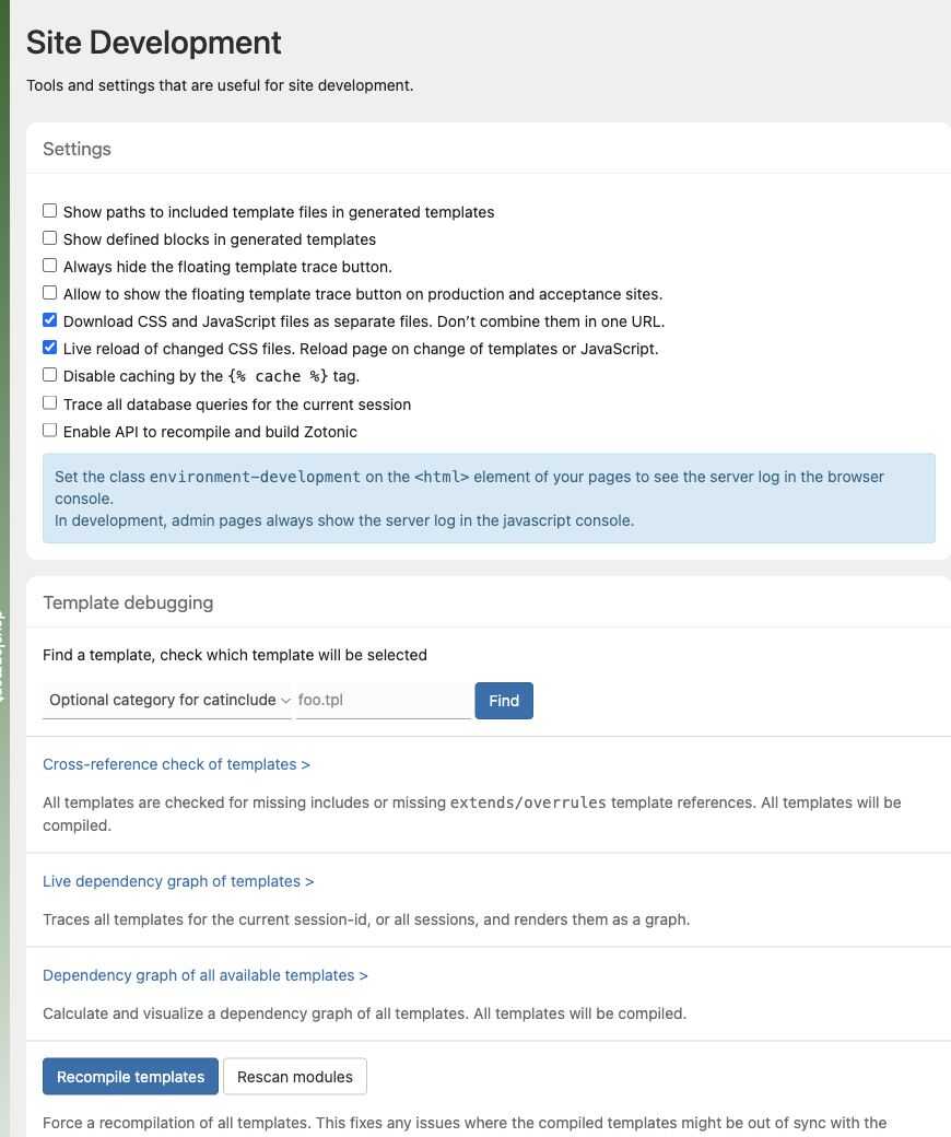 Site Development screen with template settings, live reload, tracing, and template debugging tools.